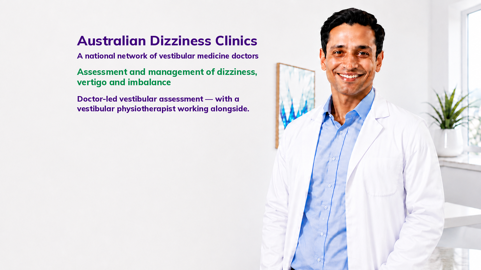 Australian Dizziness Clinics — a national network of vestibular medicine doctors. Assessment and management of dizziness, vertigo and imbalance.